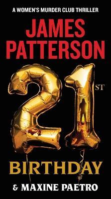 21st Birthday - James Patterson,Maxine Paetro - cover