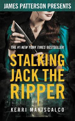 Stalking Jack the Ripper - Kerri Maniscalco - cover