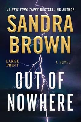 Out of Nowhere - Sandra Brown - cover