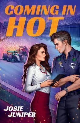 Coming in Hot - Josie Juniper - cover