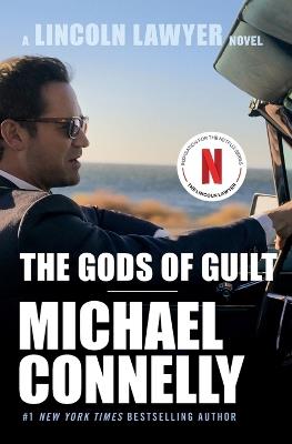 The Gods of Guilt - Michael Connelly - cover