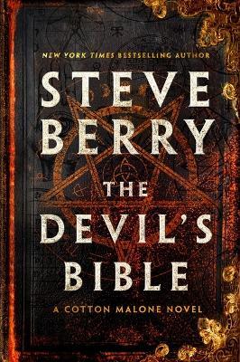 The Devil's Bible: A Cotton Malone Novel - Steve Berry - cover