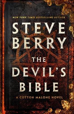The Devil's Bible: A Cotton Malone Novel - Steve Berry - cover
