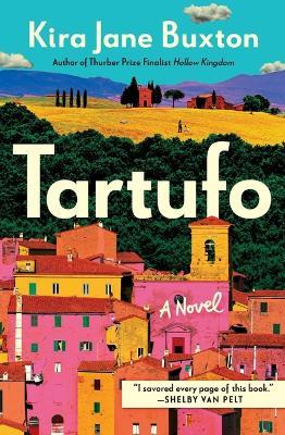 Tartufo - Kira Jane Buxton - cover