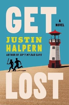 Get Lost - Justin Halpern - cover