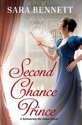 Second Chance Prince - Sara Bennett - cover