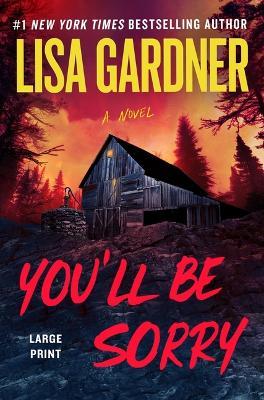 You'll Be Sorry - Lisa Gardner - cover