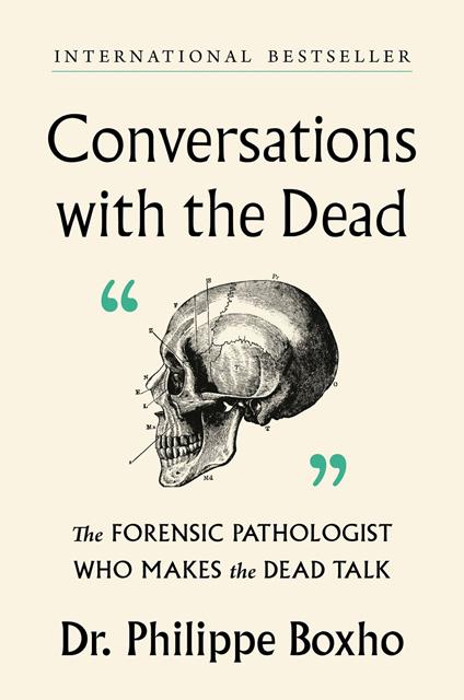 Conversations with the Dead
