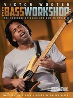 Victor Wooten Bass Workshop: The Language of Music and How to Speak it