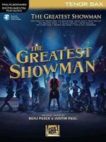 The Greatest Showman - Tenor Saxophone: Instrumental Play-Along