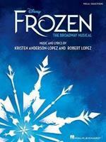 Frozen: Vocal Selections - the Broadway Musical