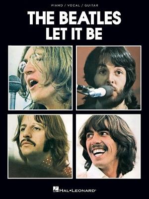 The Beatles - Let It Be - Piano Voce e Chitarra - Songbook - Beatles  - copertina
