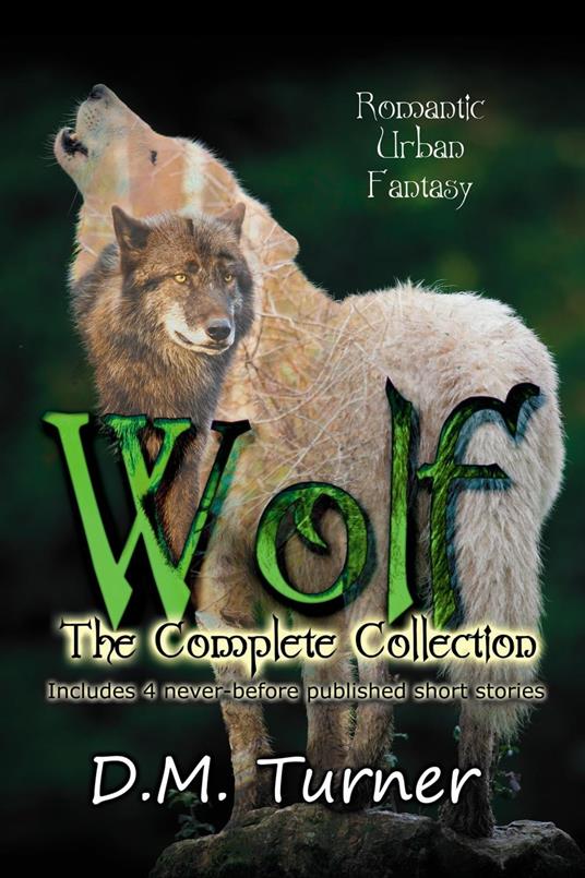 Wolf: The Complete Collection