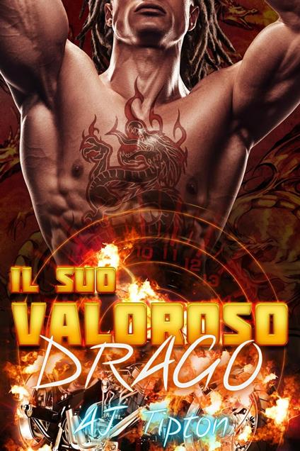 Il suo valoroso drago - AJ Tipton - ebook