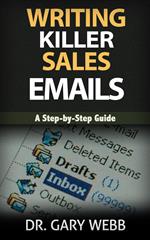 Writing Killer Sales Emails