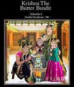 Krishna, The Butter Bandit -Volume 1