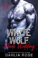 White Wolf Black Wedding