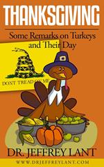 Thanksgiving: Some Remarks on Turkeys and Their Day