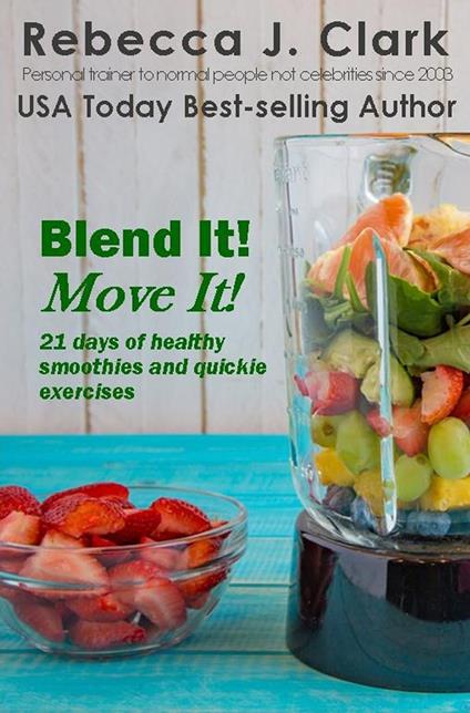 Blend It! Move It!