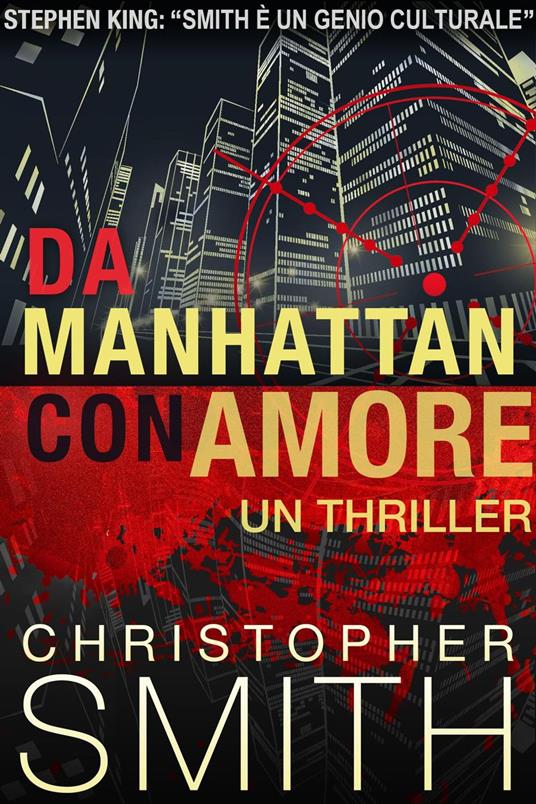 Da Manhattan Con Amore - Christopher Smith - ebook