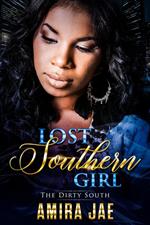Lost Southern Girl- The Dirty South