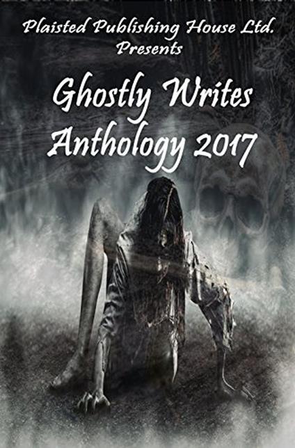 Ghostly Writes Anthology 2017