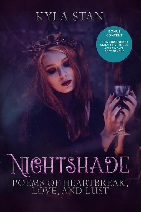 Nightshade: Poems of Heartbreak, Love, and Lust