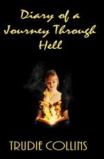 Diary of a journey through Hell