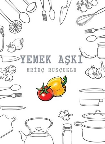 Yemek Aski - Erinc Ruscuklu - ebook