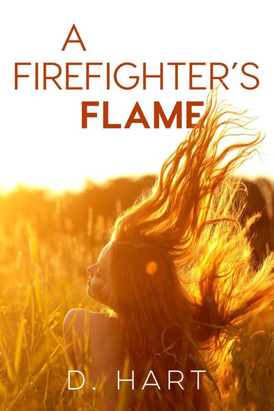 A Firefighter's Flame