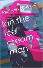 Ian the Ice Cream Man