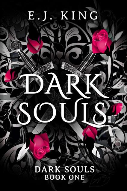 Dark Souls - E.J. King - ebook