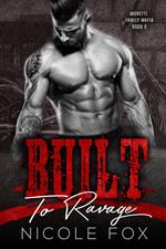 Built to Ravage