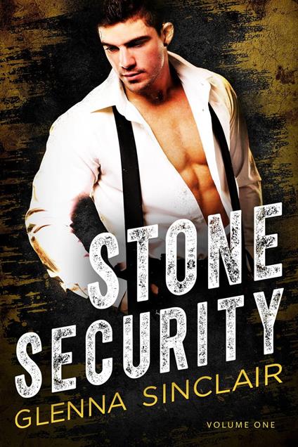 Stone Security: Complete Volume One