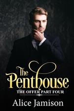 The Penthouse The Offer Part Four