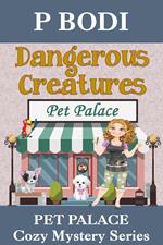 Dangerous Creatures