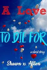 A Love To Die For