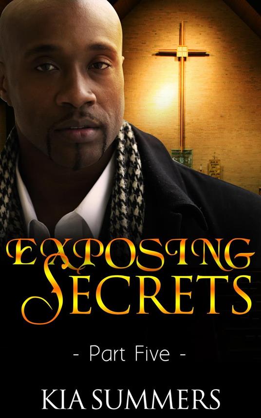 Exposing Secrets 5
