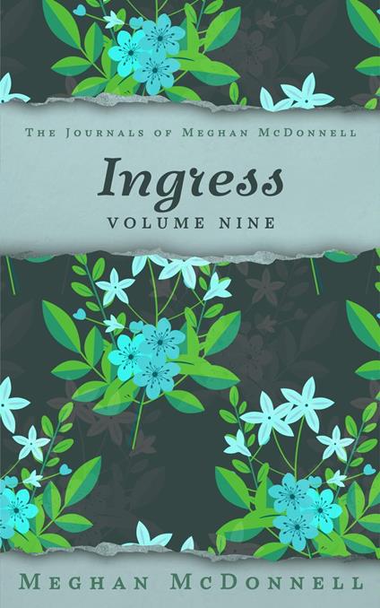 Ingress: Volume Nine