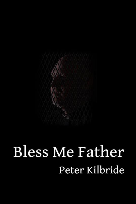 Bless Me Father