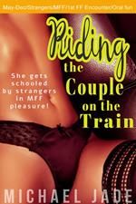 Riding the Couple on the Train