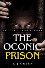 The Oconic Prison