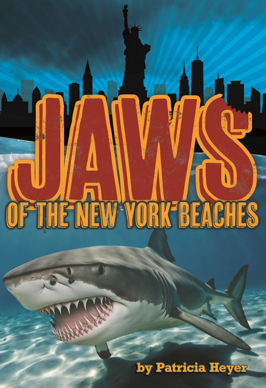 Jaws of the New York Beaches - Patricia Heyer - ebook