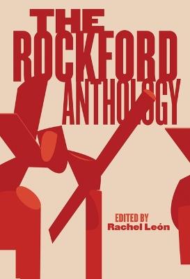 The Rockford Anthology - Rachel León - cover