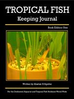 Tropical Fish Keeping Journal Book Edition One