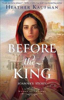 Before the King: Joanna's Story - Heather Kaufman - cover