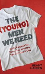 (Young) Men We Need