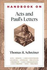 Handbook on Acts and Paul`s Letters