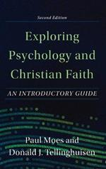 Exploring Psychology and Christian Faith