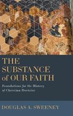 Substance of Our Faith